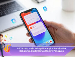HP Terbaru Hadir sebagai Perangkat Andal untuk Kebutuhan Digital Harian Modern Pengguna