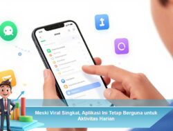 Meski Viral Singkat, Aplikasi Ini Tetap Berguna untuk Aktivitas Harian