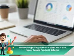 Review Gadget Singkat Mouse Silent Klik Cocok Kantor Tenang Produktif Seharian